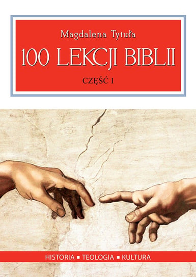 100 lekcji Biblii. Część 1 Tytuła Magdalena