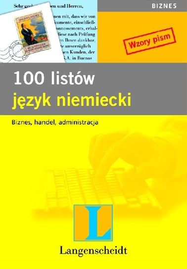 100 Listów. Język Niemiecki Abegg Birgit