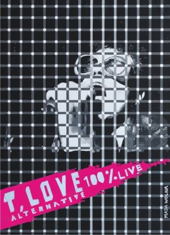 100% Live T.Love Alternative
