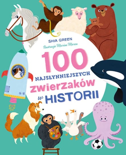 100 najsłynniejszych zwierzaków w historii Shia Green