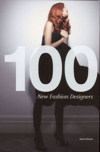100 New Fashion Designers Davies Hywel