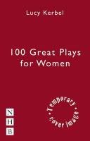 100 Plays for Women Kerbel Lucy