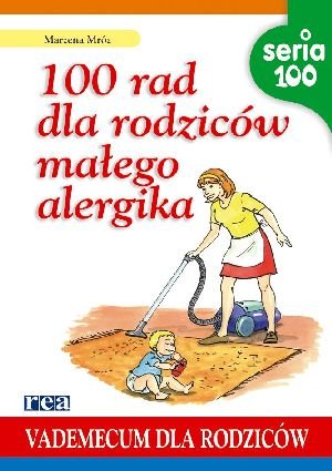 100 rad dla rodziców małego alergika Mróz Marzena