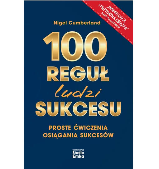 100 reguł ludzi sukcesu Cumberland Nigel
