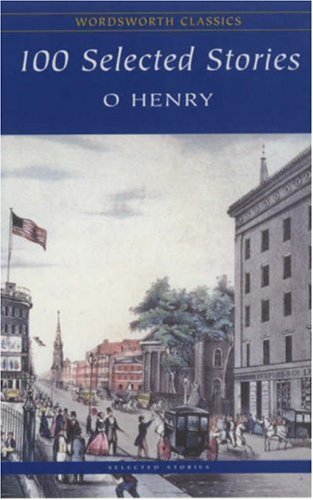 100 Selected Stories Henry O.
