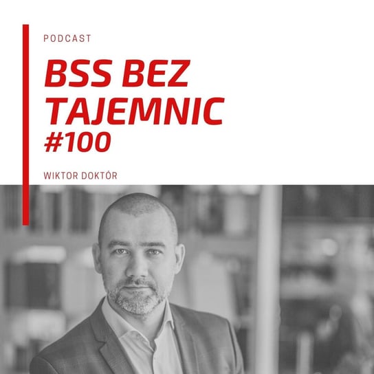 #100 Setka - BSS bez tajemnic - podcast - audiobook Doktór Wiktor