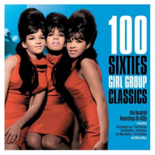100 Sixties Girl Group Classics Various Artists
