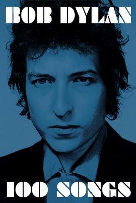 100 Songs Dylan Bob