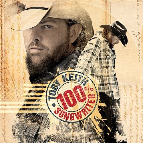 100% Songwriter Toby Keith