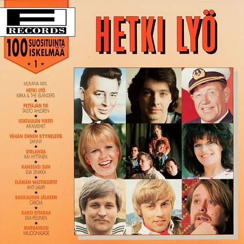 100 Suosituinta iskelmää 1 - Hetki lyö Various Artists