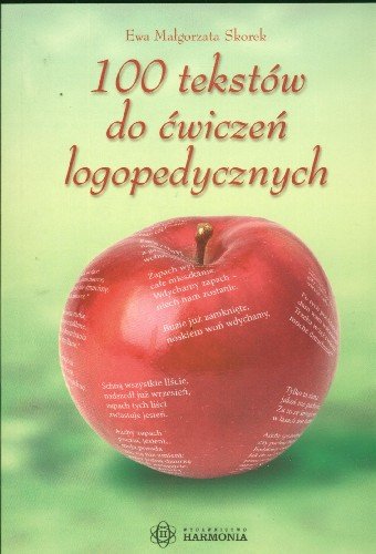 100 tekstów do ćwiczeń logopedycznych Skorek Ewa Małgorzata