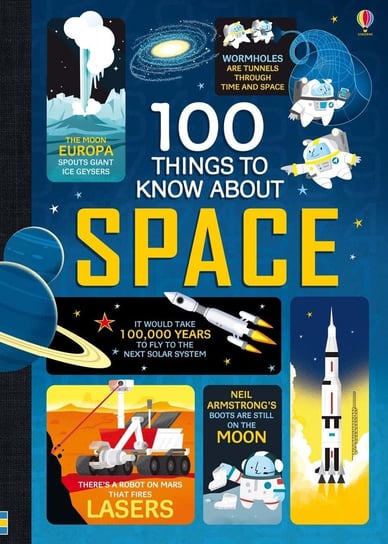 100 Things to Know About Space Frith Alex, Martin Jerome, James Alice