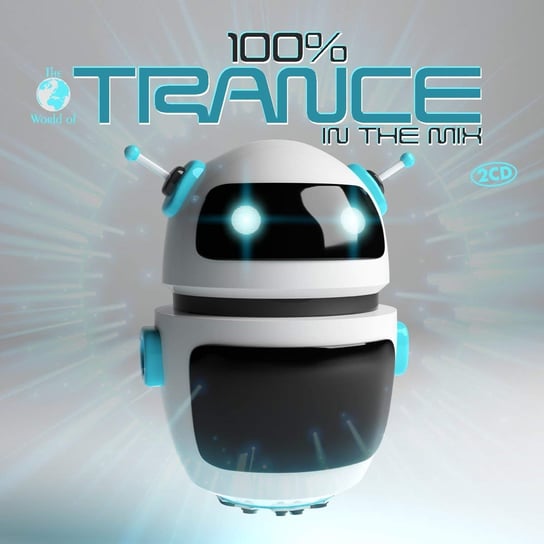 100% Trance In The Mix Various Artists