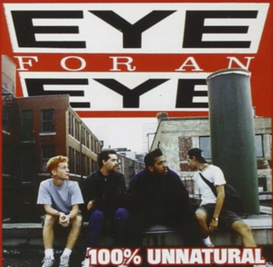 100% Unnatural, płyta winylowa Eye For An Eye