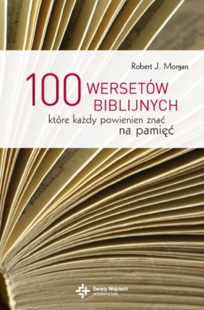 100 wersetów biblijnych Morgan Robert