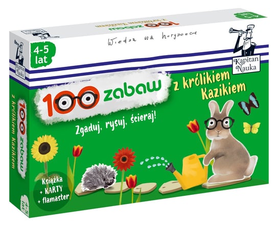 100 zabaw z królikiem Kazikiem. Zgaduj, rysuj, ścieraj Opracowanie zbiorowe