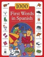 1000 First Words in Spanish Baxter Nicola, Budds Sam