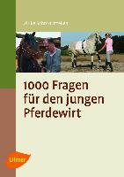 1000 Fragen für den Pferdewirt Sahm-Lutteken Ulrike