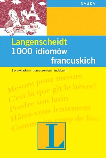 1000 Idiomów Francuskich Langenscheid Renate