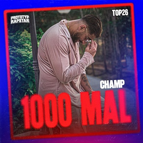 1000 MAL PROTOTYP RAPSTAR, Champ