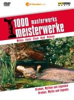 1000 Meisterwerke: Dramen, Mythen und Legenden Moritz Reiner E.