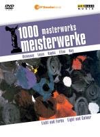 1000 Meisterwerke: Licht und Farbe Moritz Reiner E.