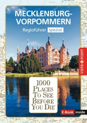 1000 Places-Regioführer Mecklenburg-Vorpommern Vista Point Verlag