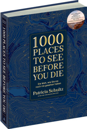 1000 Places To See Before You Die - Die Must-See-Liste der schönsten Reiseziele der Welt im XXL-Bildband Vista Point Verlag