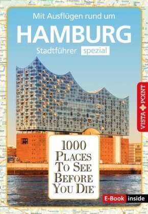 1000 Places To See Before You Die (E-Book inside) Vista Point Verlag