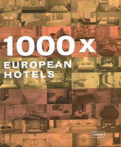 1000 x European Hotels Opracowanie zbiorowe