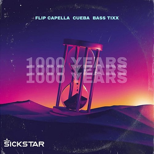 1000 Years Flip Capella, CUEBA, Bass Tixx