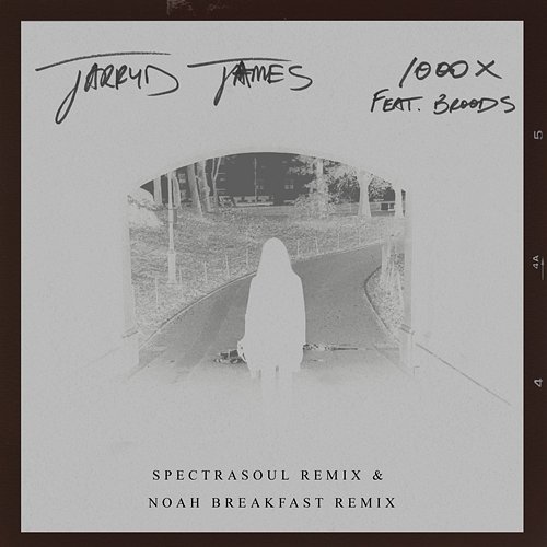1000x Jarryd James feat. Broods