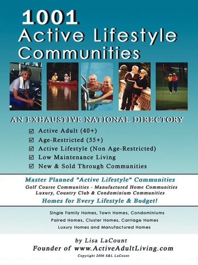 1001 Active Lifestyle Communities Lacount Lisa