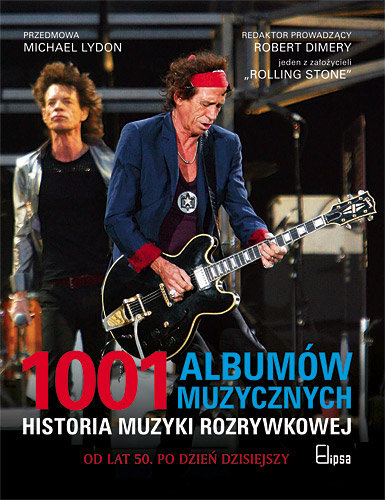 1001 albumów muzycznych Opracowanie zbiorowe