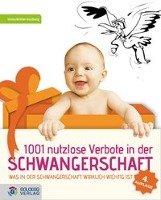 1001 nutzlose Verbote in der Schwangerschaft Muller-Hartburg Imma