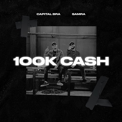 100k Cash Capital Bra, Samra