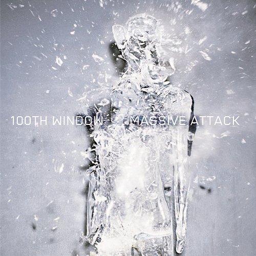 100th Window - The Remixes Massive Attack