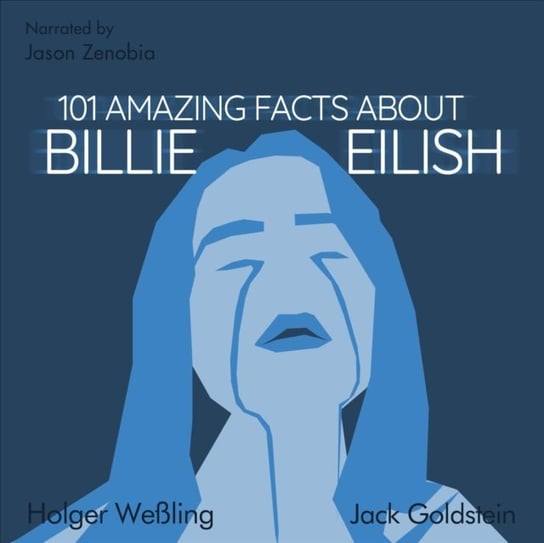 101 Amazing Facts about Billie Eilish Goldstein Jack