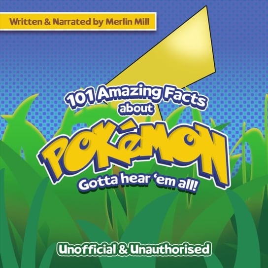 101 Amazing Facts About Pokemon Merlin Mill
