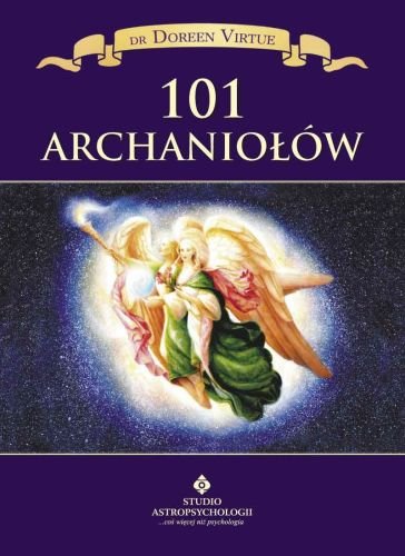 101 archaniołów Virtue Doreen