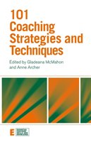 101 Coaching Strategies and Techniques Mcmahon Gladeana