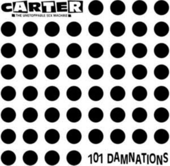 101 Damnations Carter The Unstoppable Sex Machine
