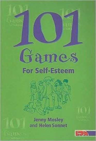 101 Games for Self-Esteem Mosley Jenny, Sonnet Helen
