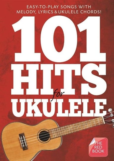 101 Hits For Ukulele Red Book Uke Book Music Sales Limited