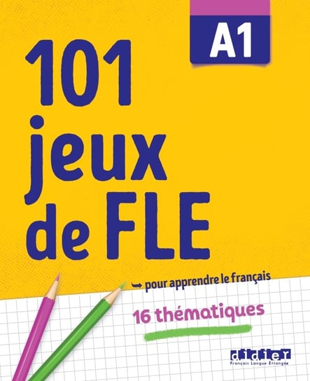 101 jeux de FLE A1 ćwiczenia ze słownictwa francuskiego Roux Pierre-Yves, Jardim Gabriela
