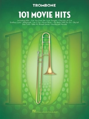 101 Movie Hits for Trombone Hal Leonard Pub Co