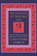 101 Nights of Tantric Sex Lorius Cassandra