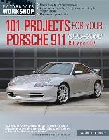 101 Projects for Your Porsche 911 996 and 997 1998-2008 Dempsey Wayne R.
