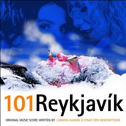 101 Reykjavik - Score By Damon Albarn & Einar Orn Benediktsson Various Artists