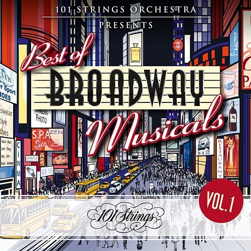 101 Strings Orchestra Presents Best of Broadway Musicals, Vol. 1 101 Strings Orchestra